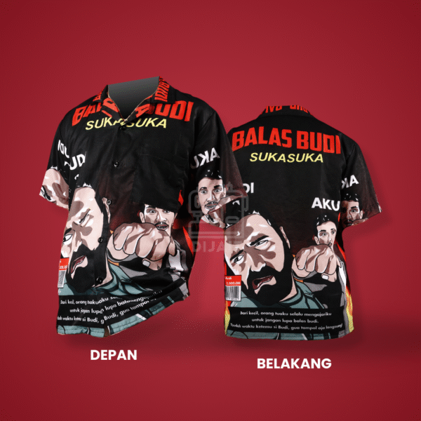 SHIRT SUKA SUKA "BALAS BUDI" - Gambar 2