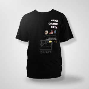 T-SHIRT SUKA SUKA "ANAK ORANG KAYA" - Gambar 1